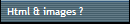 Html & images ?